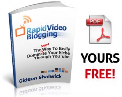 FREE: Rapid Video Blogging