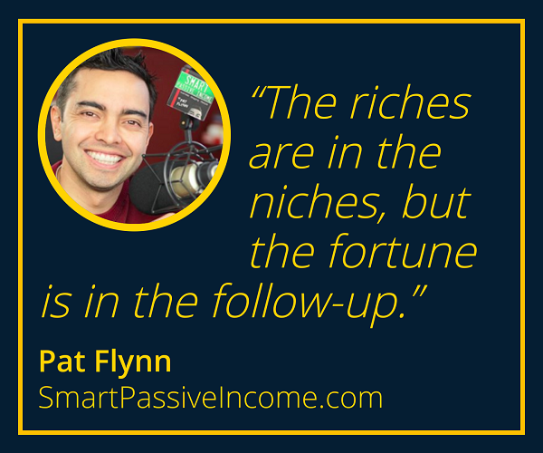 Pat Flynn Quotes