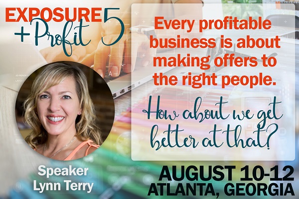 Exposure and Profit Event, August 2018 - Lynn Terry, Speaker