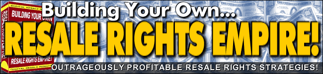 Resale Rights - Building your own resale rights empire. Learn to use these powerful strategies to make money online - you get the information, tools and products you need all included when you download Resale Rights Empire from Market My Dot Com today!