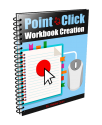 How To Create Workbooks to Make Money Online Fast
